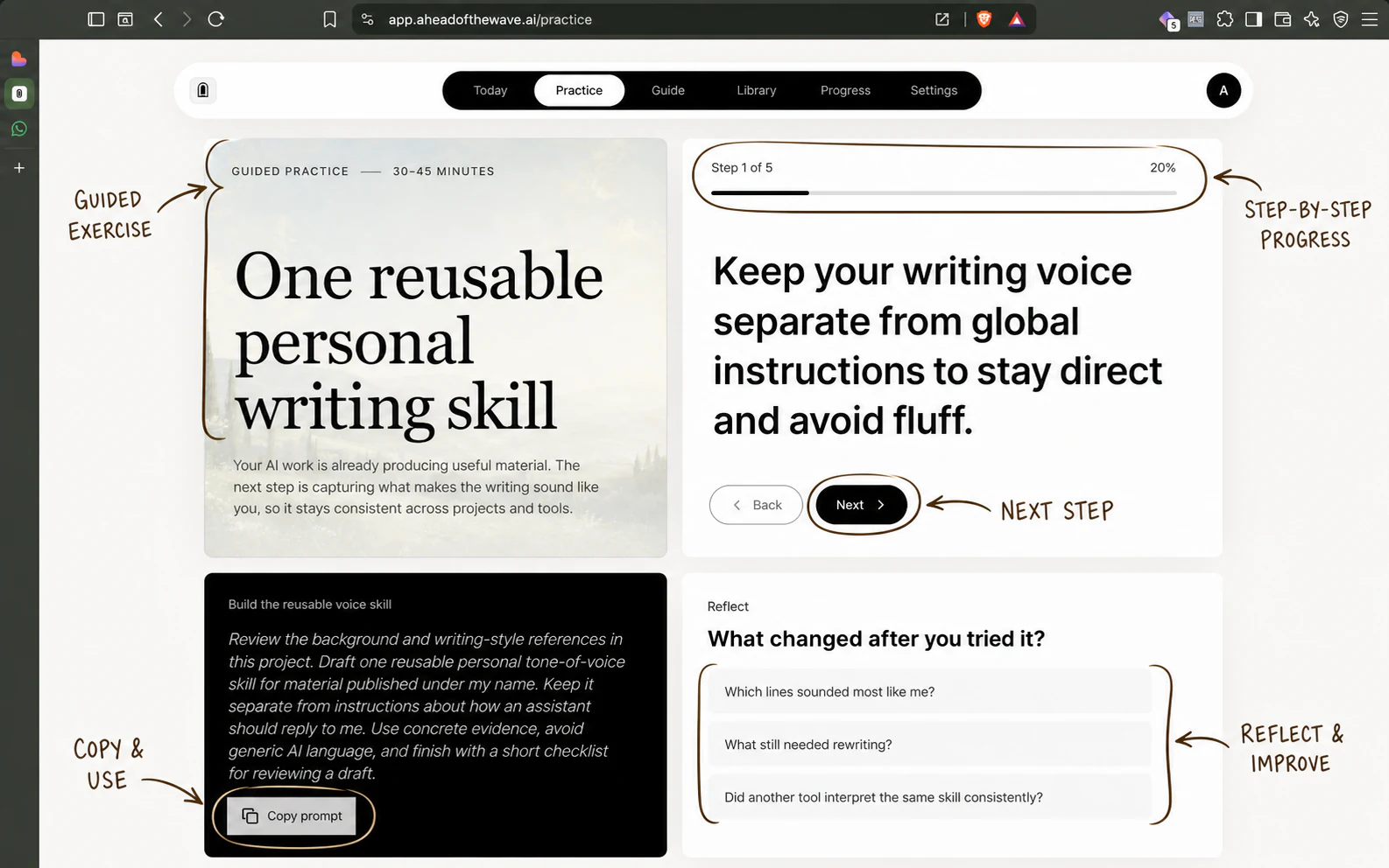 The member app's practice view: a guided exercise with step-by-step progress, next-step navigation, a copyable prompt, and reflection questions.